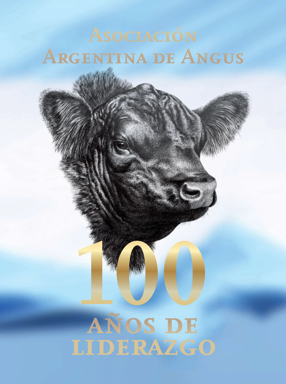 Libro Asociación Argentina de Angus: 100 Años De Liderazgo